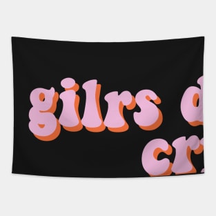 girls don't cry Tapestry