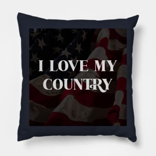 I love my country Pillow