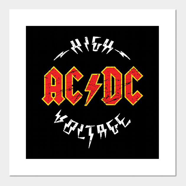 AC High Voltage Ac Dc - and Art Prints |