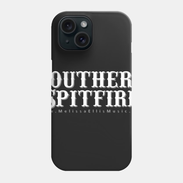 Melissa Ellis' Southern Spitfire Phone Case by melellis