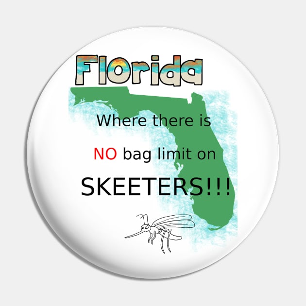 Florida Skeeter Hunters Pin by Orikall