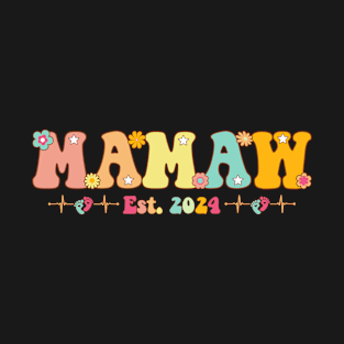 Mamaw Est 2024 Mamaw To Be Gifts New Mamaw Pregnancy T-Shirt