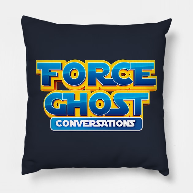 Force Ghost Conversations Logo Pillow by Force Ghost Conversations