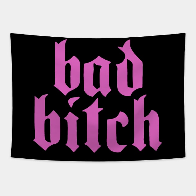 Bad Bitch Tapestry by valentinahramov