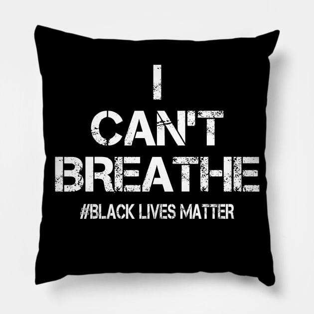 I Can't Breathe Black Lives Matter Pillow by DragonTees