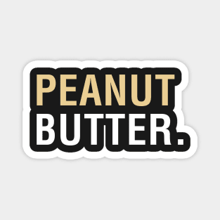 Peanut Butter Magnet