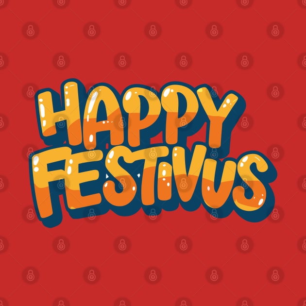 Happy Festivus – December by irfankokabi