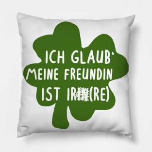 Kleeblatt Spruch Freundin Partner Irre Irland Pillow