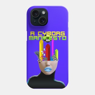 A Cyborg Manifesto. Phone Case