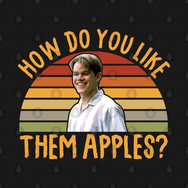 Them Apples Good Will Hunting Vintage by scribblejuice