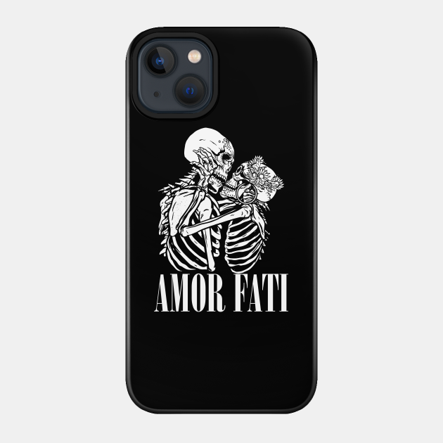 Amor Fati Design for a Philosopher - Gift - Phone Case