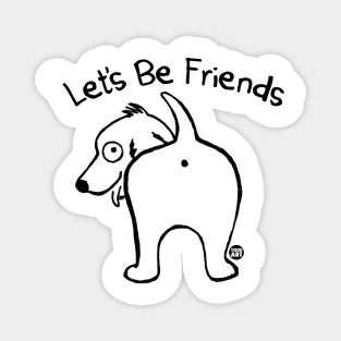 lets be friends Magnet