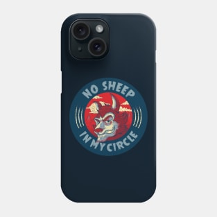 No sheep in my circle Phone Case