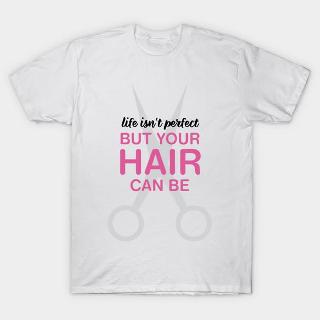 Hairdresser Scissors - Hair Stylist - T-Shirt