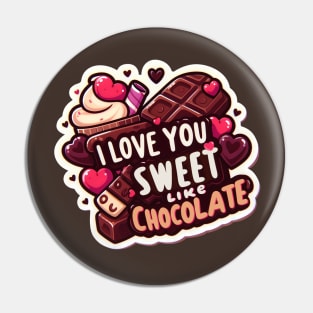 Happy Valentine's Day With Sweet Chocolate - T-shirt for Couples Pin