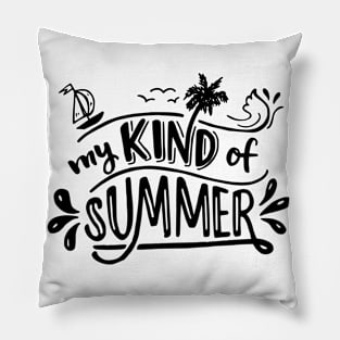 MY KIND OF SUMMER BEACH DESIGN Pillow