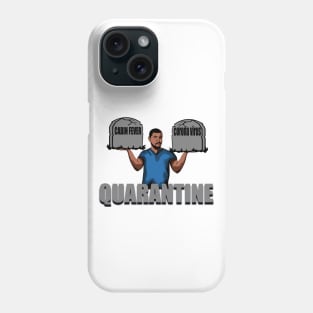 Quarantine Phone Case