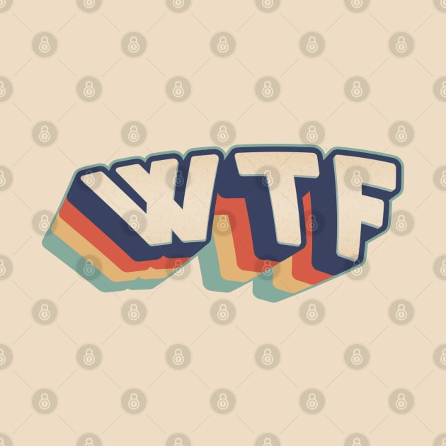 WTF Retro by ZazasDesigns