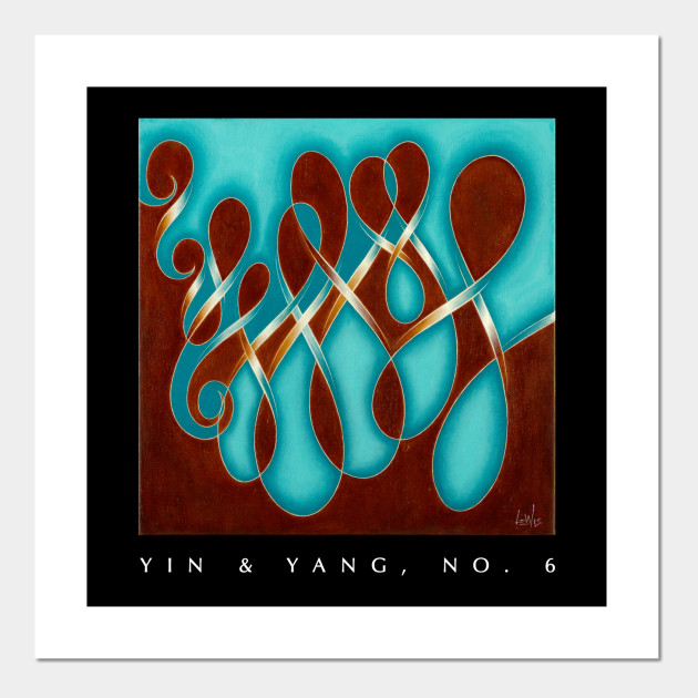 Yin Yang No 6 With Title Abstract Art Posters And Art Prints Teepublic