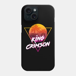 King Crimson - Proud Name Retro 80s Sunset Aesthetic Design Phone Case