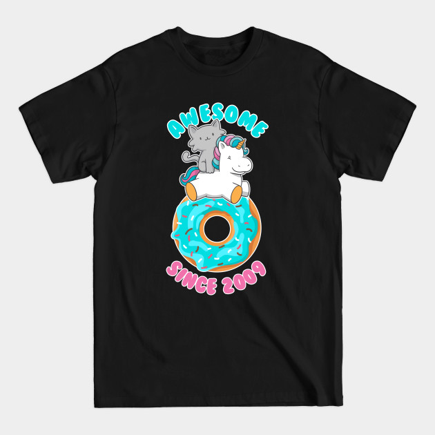 Discover Donut Kitten Unicorn Awesome since 2009 - Awesome Gift - T-Shirt