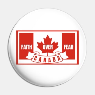 Freedom Convoy 2022 || Faith Over Fear Pin