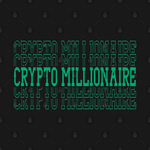 Crypto Millionaire by My Tee Style