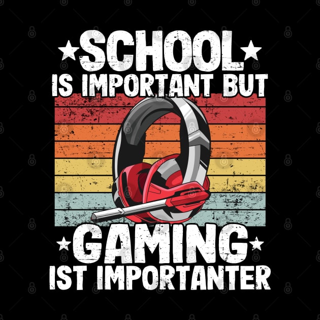 School Is Important But Gaming Is Importanter Kids Gamer Gift by Kuehni