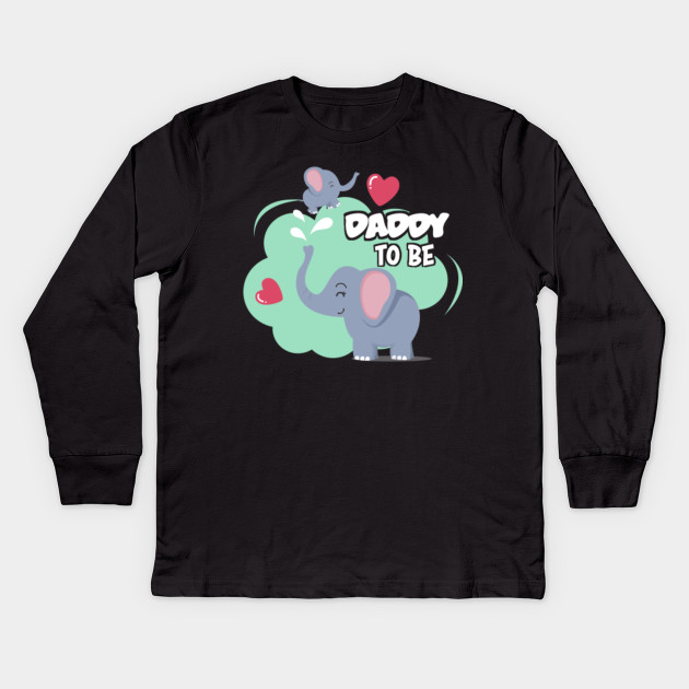 Mens Dad To Be Elephant Baby Shower For Boy T Shirt Gifts Mens Dad To Be Elephant Baby Shower For Kids Long Sleeve T Shirt Teepublic