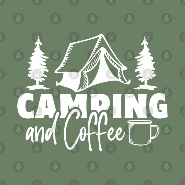 Camping And Coffee Design by TheBlackCatprints