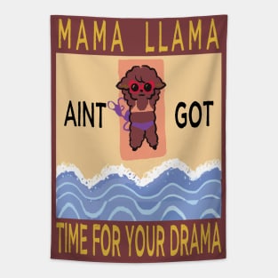 llama mama no drama beach Tapestry