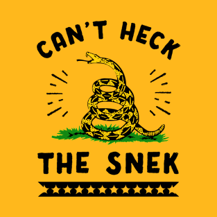 Can't Heck The Snek T-Shirt