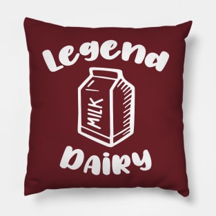 Legendary (Dairy) Funny Milk Design Pillow