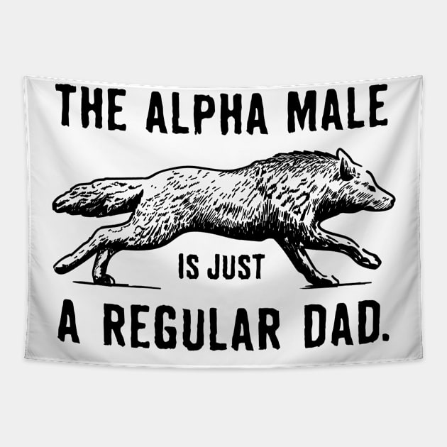 Dad Alpha Male Tapestry by RetroArtCulture