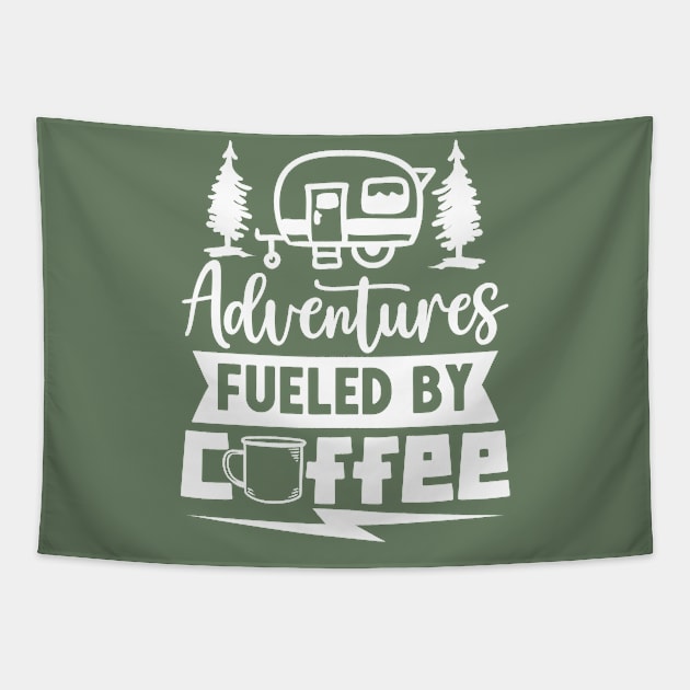 Adventures Fueled By Coffee | Camping And Coffee Design Tapestry by TheBlackCatprints