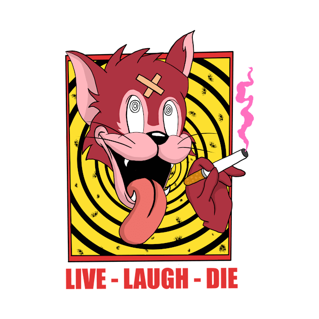 Life - Laugh-Die by Laury