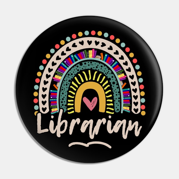 Librarian Rainbow Funny School Librarian Back To School Gift Pin by mohazain