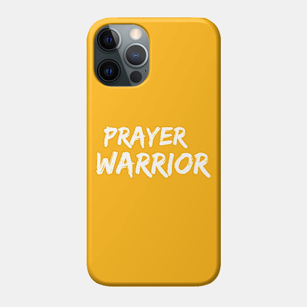 Prayer Warrior Christian Design - Christian - Phone Case