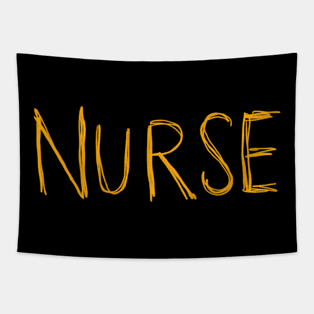 Nurse - Childish Typography Tapestry by isstgeschichte