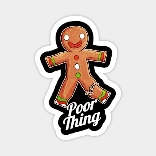 The Gingerbread Man is A Poor Thing On Christmas Magnet