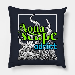 Aquascape Addict T-Shirt Pillow