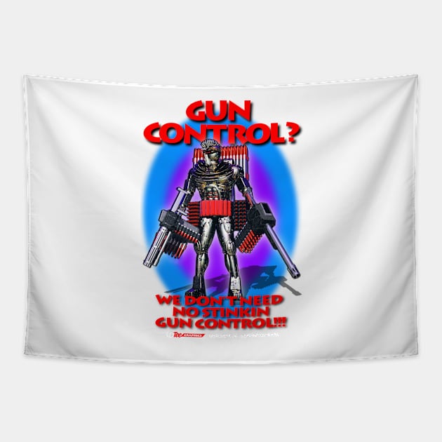 Gun Control? Tapestry by MyTeeGraphics