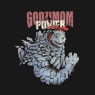 GODZILLA - THE GODZIMOM POWER T-Shirt