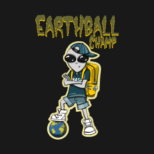 Earthball Champ T-Shirt