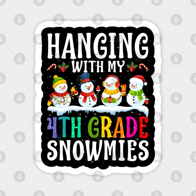 Hanging With My 4Th Grade Snowmies Teacher Christm Magnet by intelus