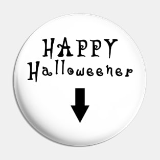 happy halloweener black Pin