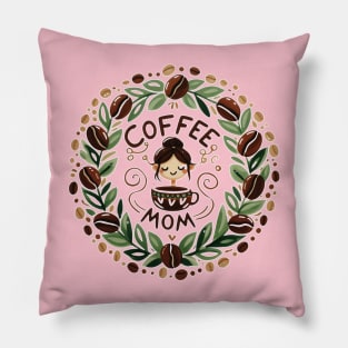 Coffee Mom Pillow