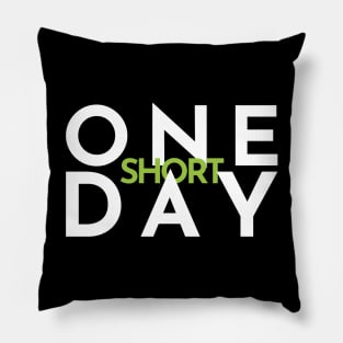 wicked - one short day Pillow