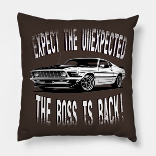 The Boss is Back! (distressed) Pillow