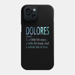 Dolores Phone Case